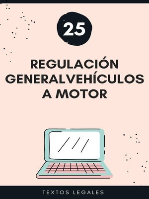 cover image of REGULACIÓN GENERAL  VEHÍCULOS a MOTOR